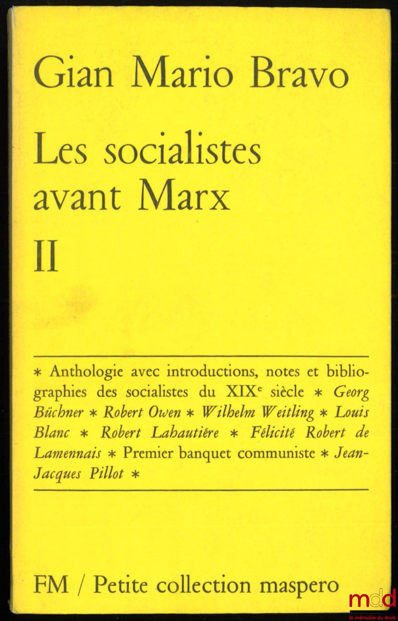 BRAVO (Gian Mario) – LES SOCIALISTES AVANT MARX