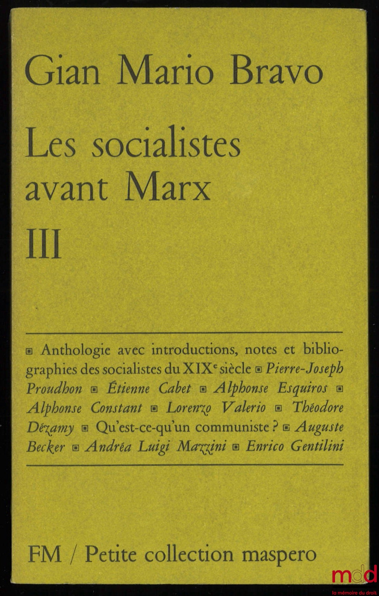 BRAVO (Gian Mario) – LES SOCIALISTES AVANT MARX