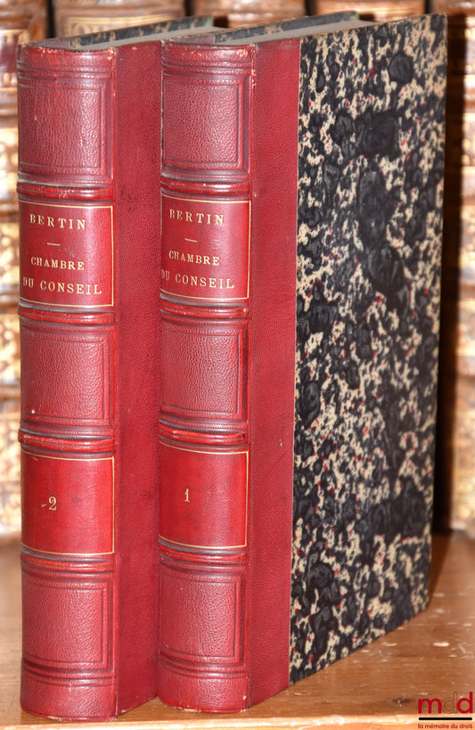 BERTIN (Jean-Louis-Henri) – CHAMBRE DU CONSEIL EN MATIÈRE CIVILE ET DISCIPLINAIRE JURISPRUDENCE DE LA COUR ET DU TRIBUNAL DE PARIS, 2e éd., Introduction par M. Debelleyme