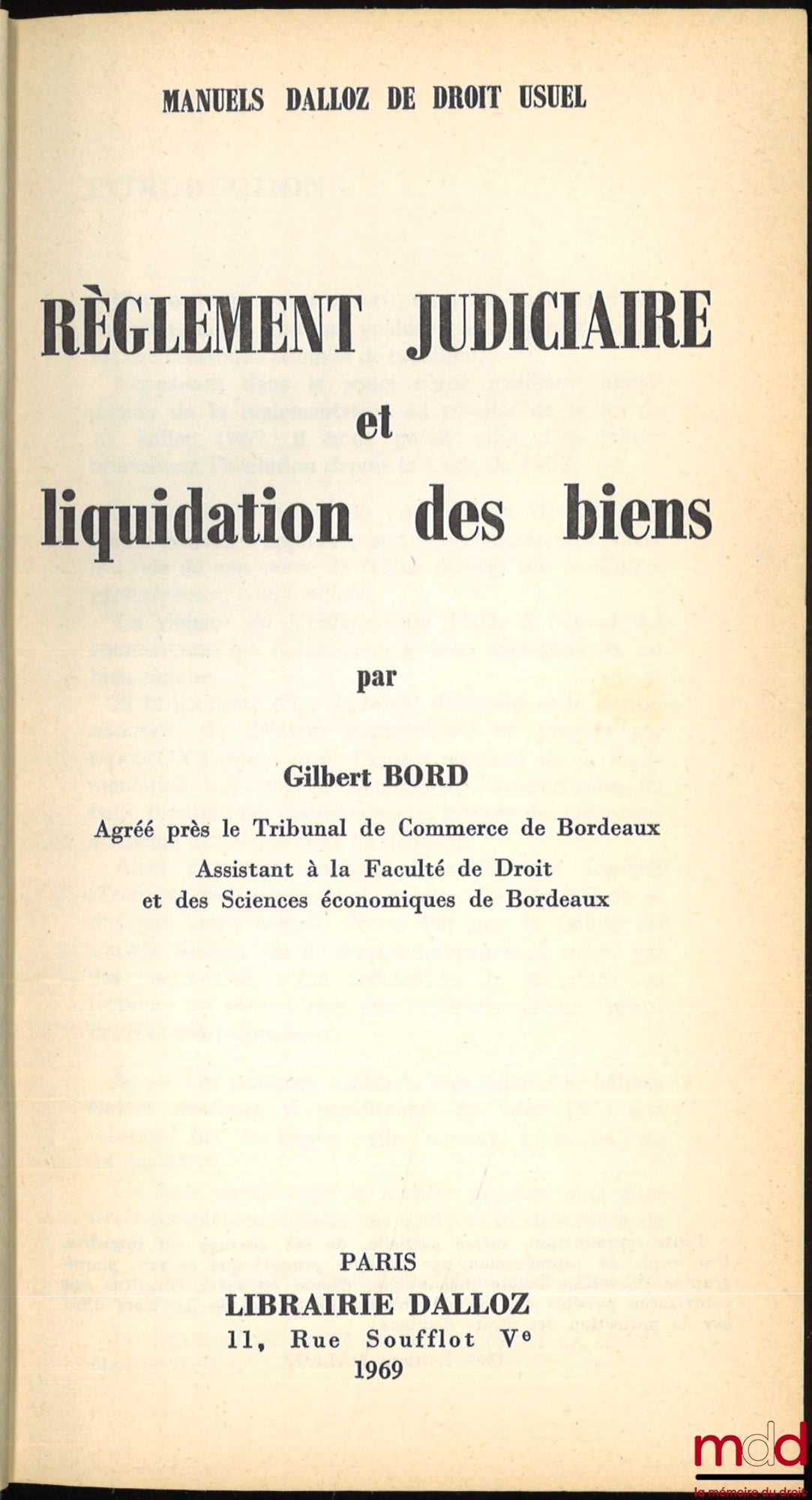 BORD (Gilbert) – RÈGLEMENT JUDICIAIRE ET LIQUIDATION DES BIENS, Manuel Dalloz de droit usuel