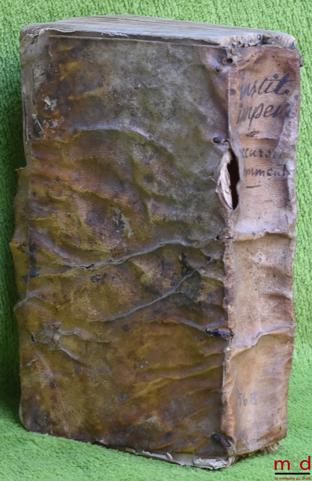 [ACCURSE (François)], ACCURSIUS (Franciscus) – INSTITUTIONUM D. JUSTINIANI IMP. Libri IIII. Francisci Accursii glosis illustrati, Quæ adiecimus Sequenti pagina declar abuntur