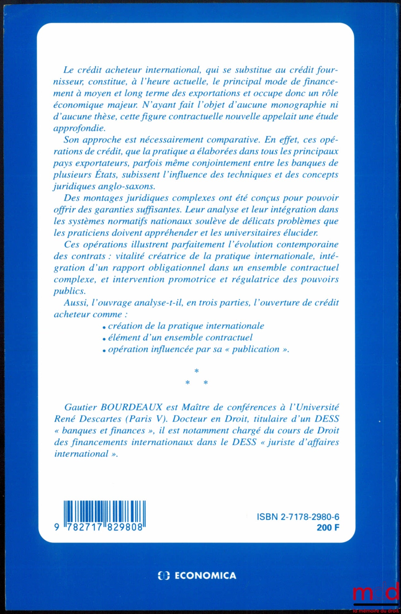 BOURDEAUX (Gautier) – LE CRÉDIT ACHETEUR INTERNATIONAL, APPROCHE FRANÇAISE ET COMPARATIVE, coll. Droit des Affaires et de l’Entreprise, série Recherches
