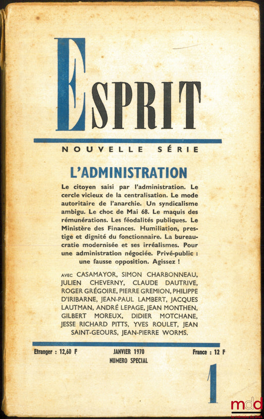 [Revue ESPRIT] – L’ADMINISTRATION, Revue Esprit, nouvelle série n° 1, janv. 1970