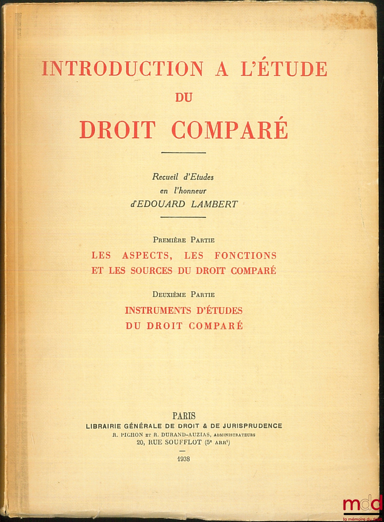 [Mélanges Lambert (Édouard)] – INTRODUCTION À L’ÉTUDE DU DROIT COMPARÉ, Recueil d’études en l’honneur d’Edouard Lambert