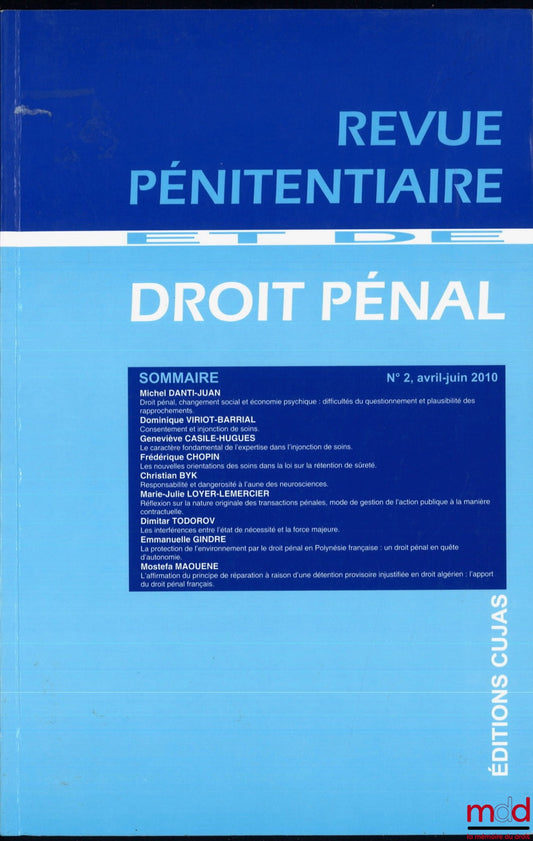 REVUE PÉNITENTIAIRE ET DE DROIT PÉNAL, n° 2, avril-juin 2010