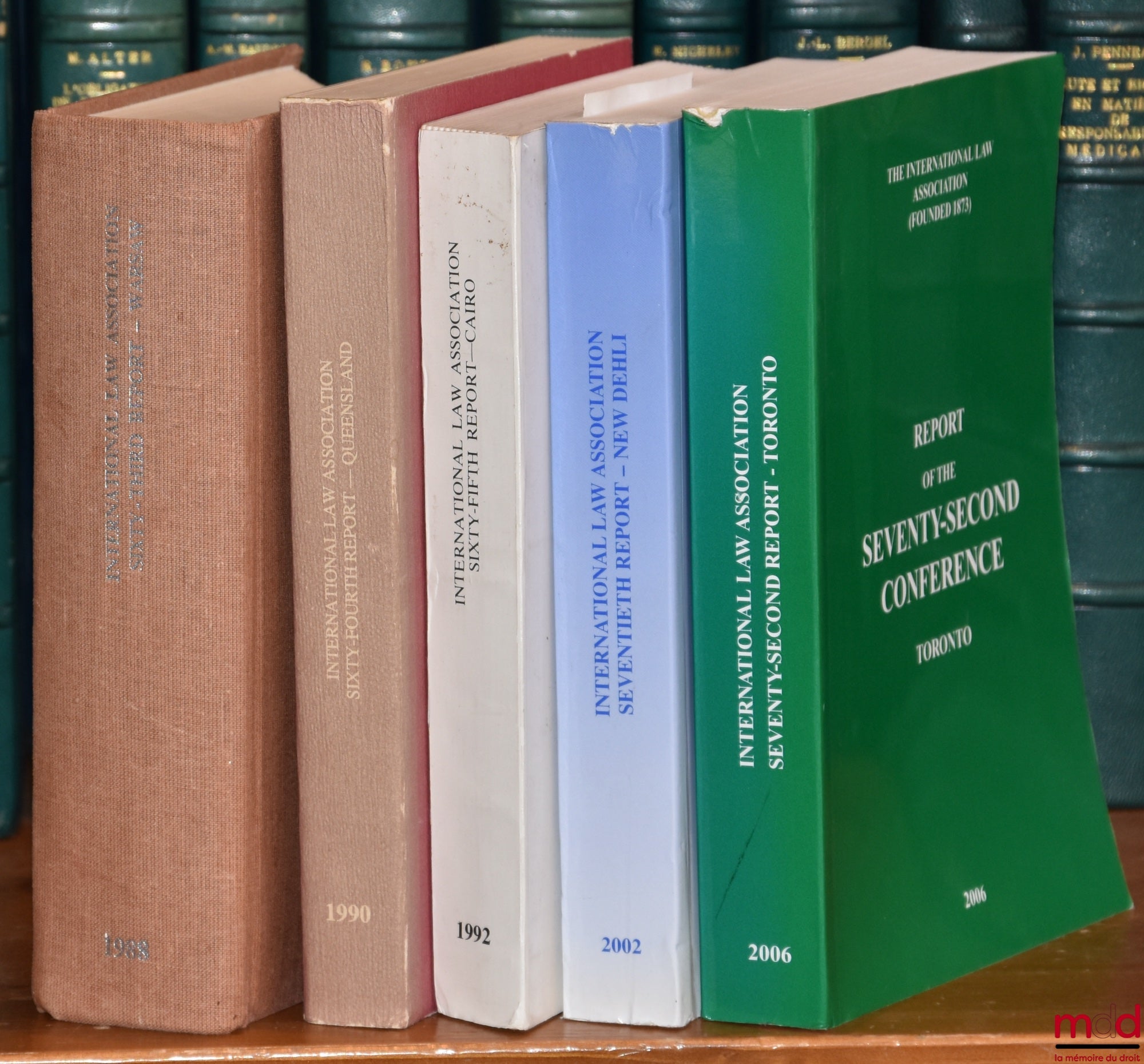 [Colloque - The international law Association] – REPORTS OF THE INTERNATIONAL LAW ASSOCIATION : SIXTY-THIRD CONFERENCE, Warsaw Poland 1988 ; SIXTY-FOURTH CONFERENCE, Queensland Australia 1990 ; SIXTY-FIFTH CONFERENCE, Cairo Egypt 1992 ; SEVENTIETH CONFERE