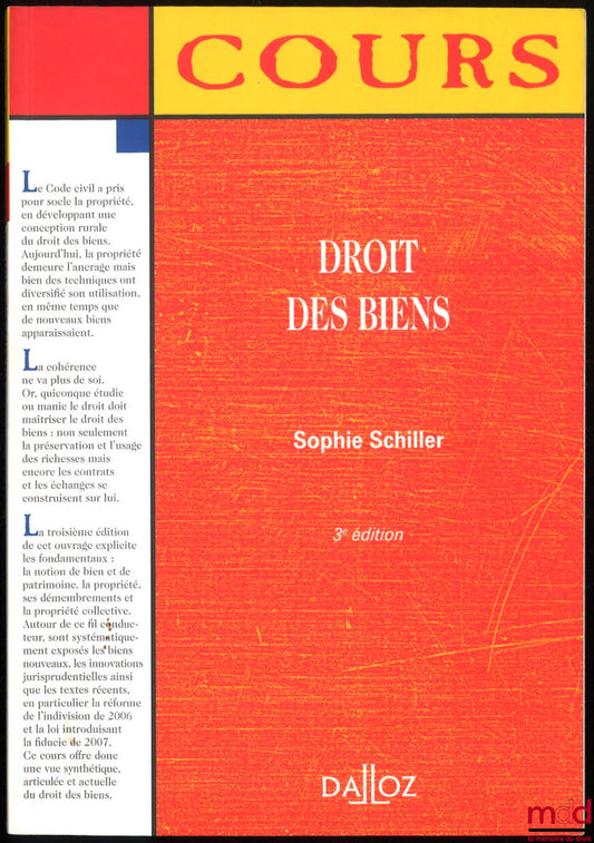 SCHILLER (Sophie) – PROPERTY LAW, 3rd ed., Dalloz Course Collection, Private Law Series