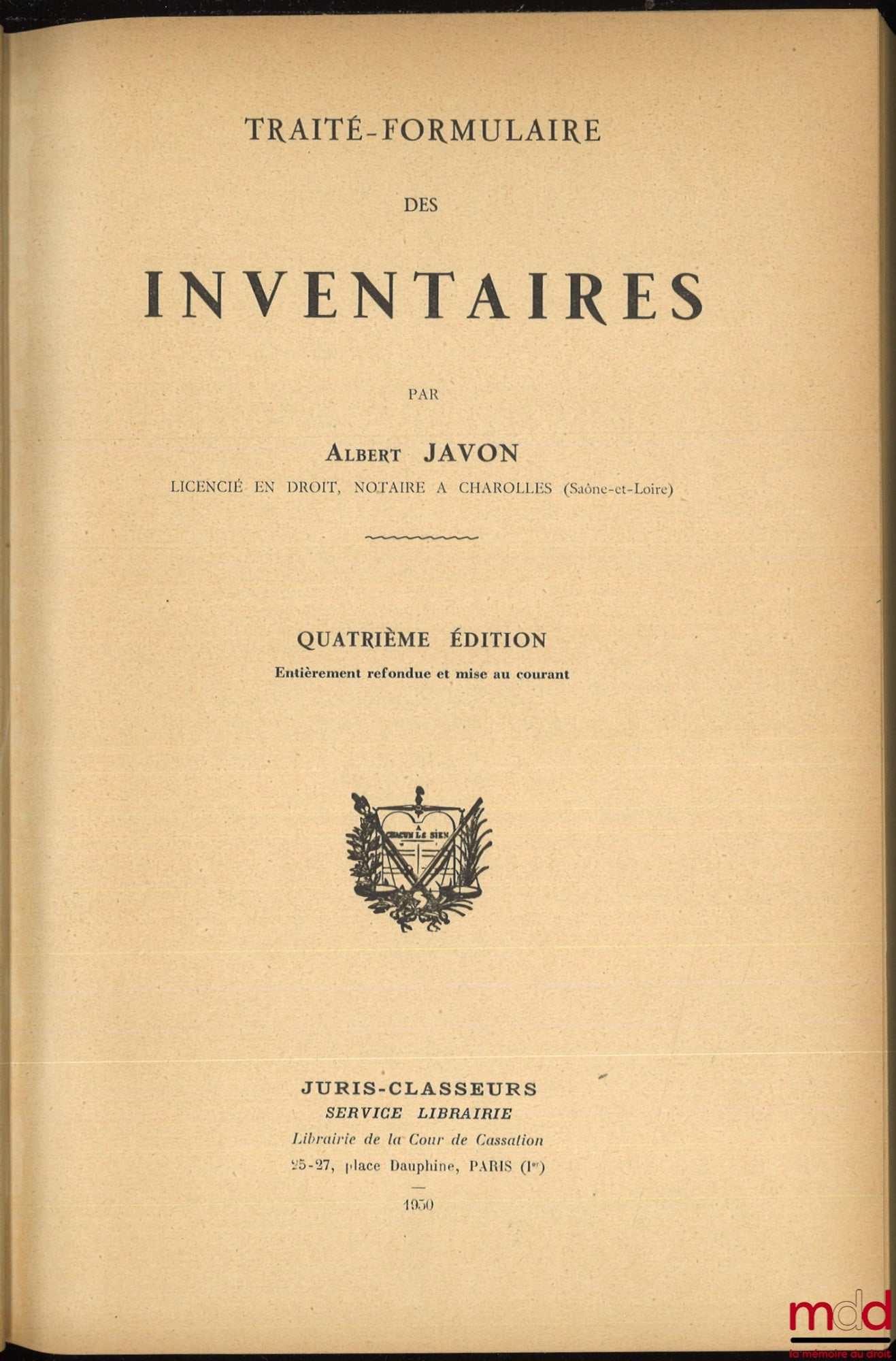 JAVON (Albert) – TREATISE-FORMULARY OF INVENTORIES, 4th ed. completely revised and updated