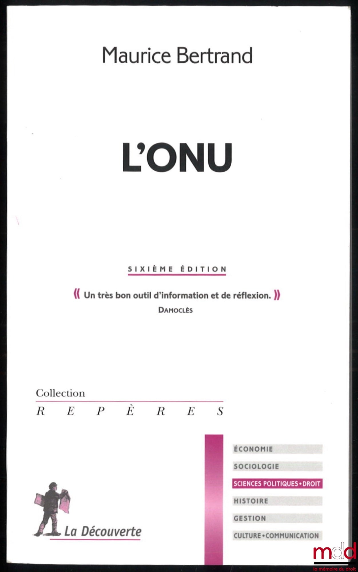BERTRAND (Maurice) – L’ONU, 6e édition, coll. Repères