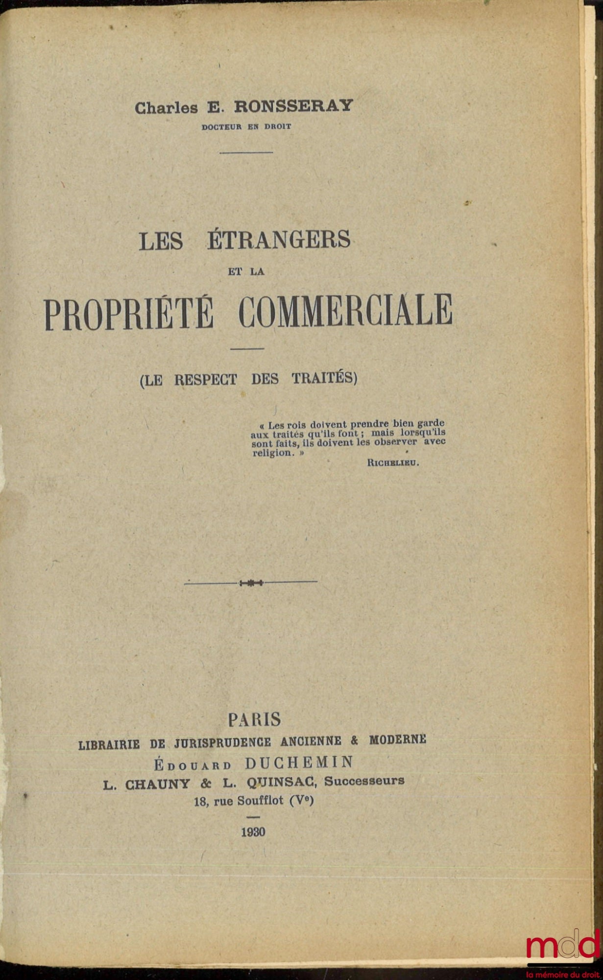 RONSSERAY (Charles E.) – FOREIGNERS AND COMMERCIAL PROPERTY, (Respect for treaties)