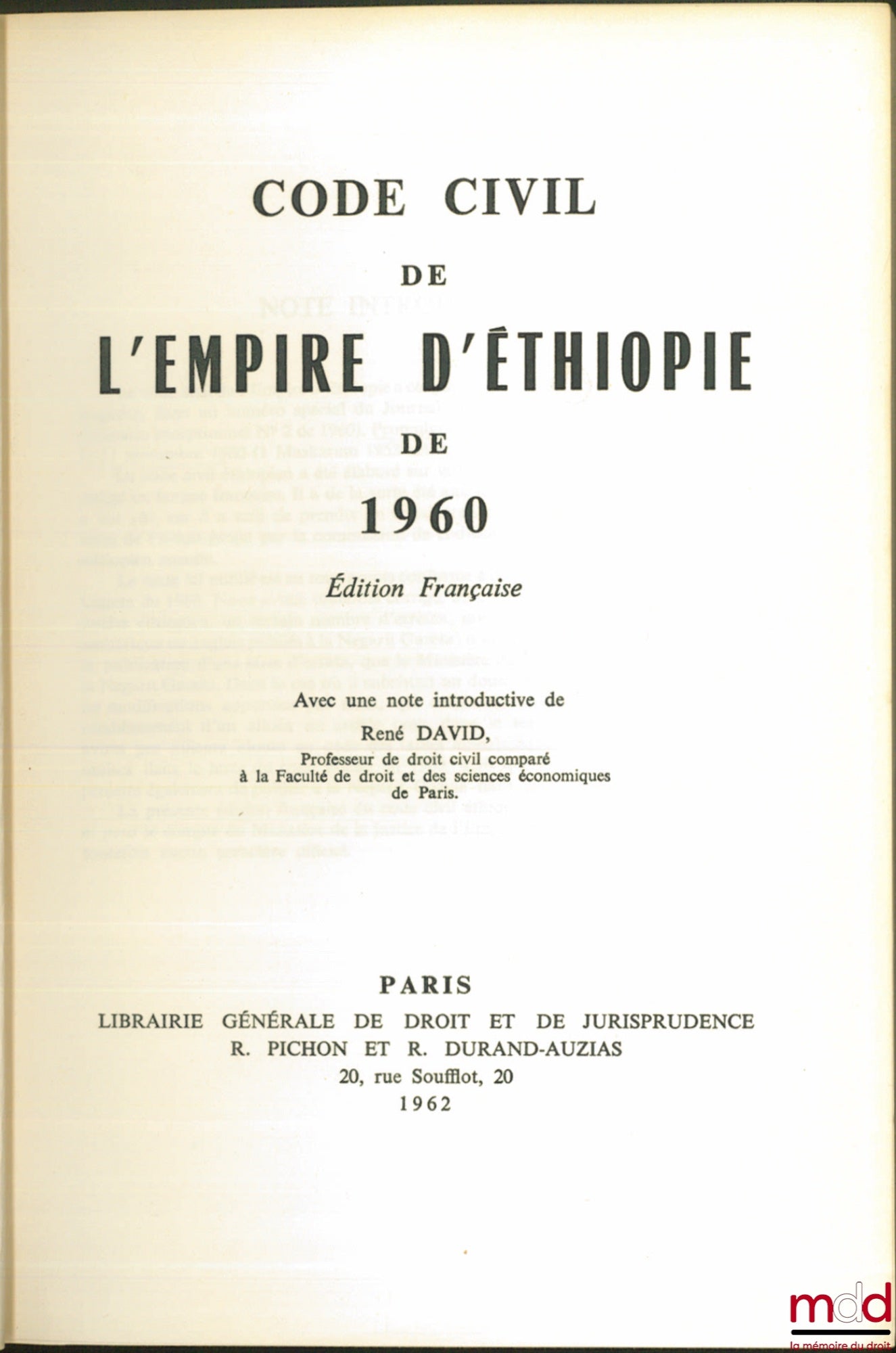 CODE CIVIL DE L’EMPIRE D’ÉTHIOPIE DE 1960,Édition Française, Avec une note introductive de René David