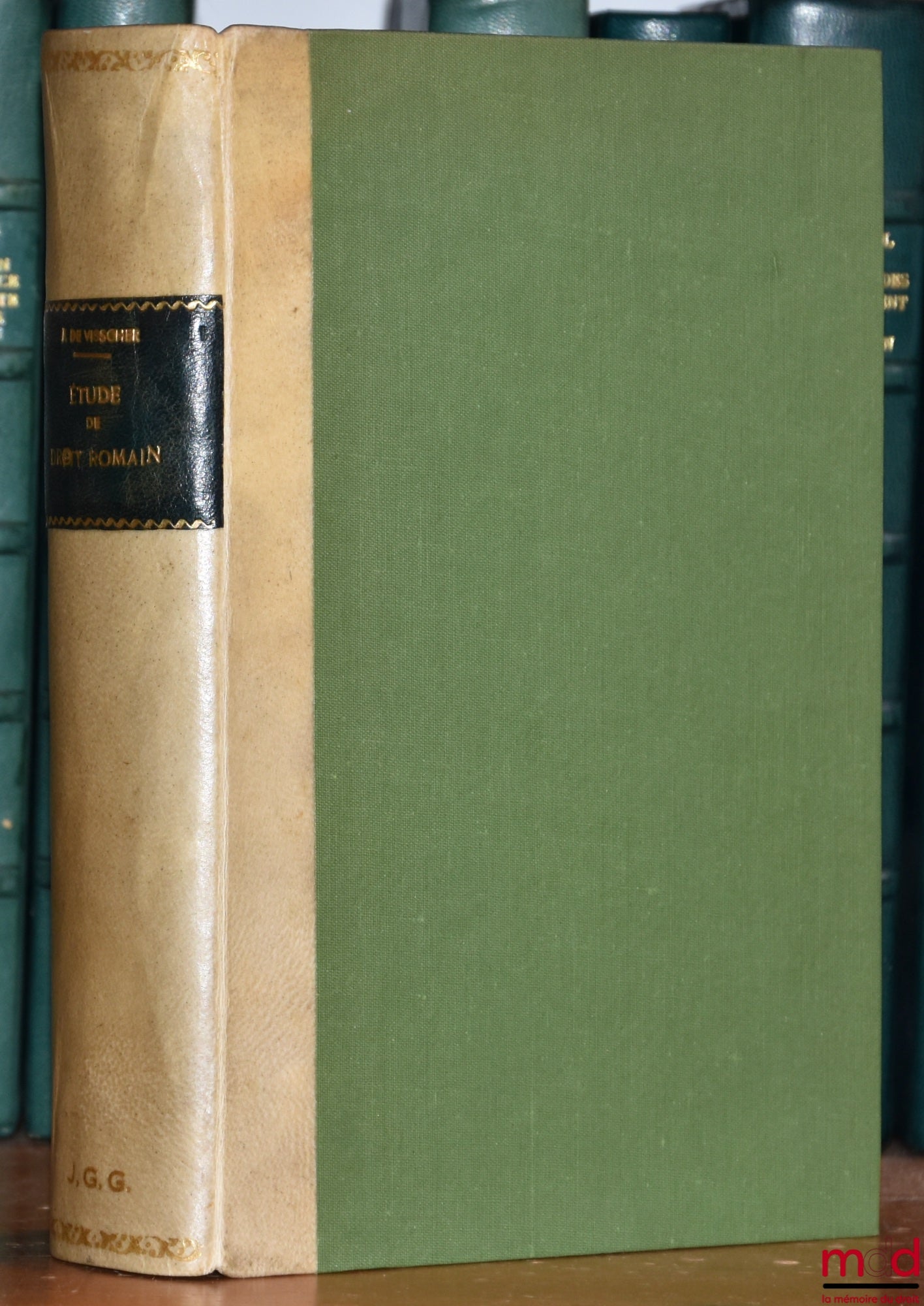 VISSCHER (Fernand de) – ÉTUDE DE DROIT ROMAIN