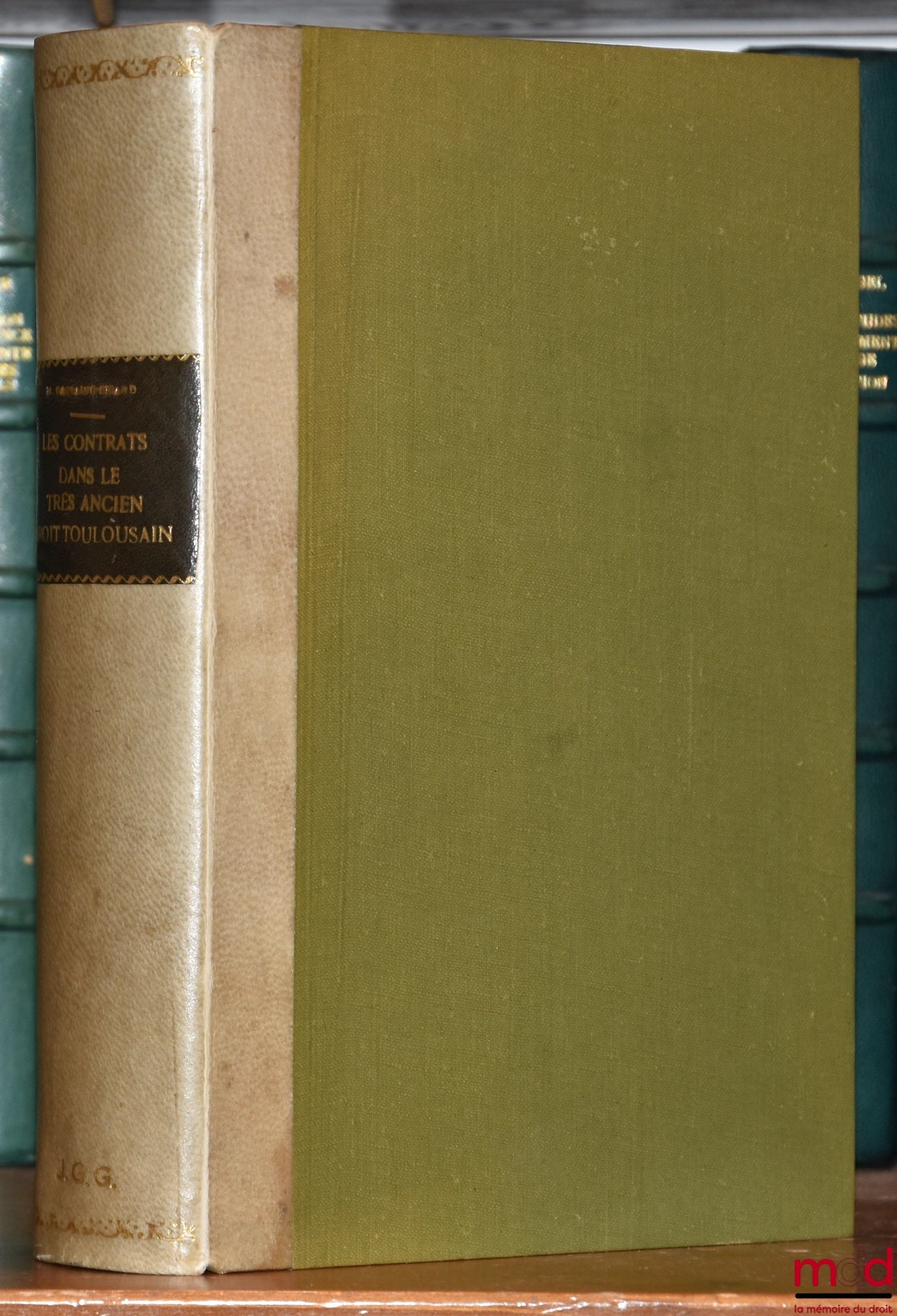 [Toulouse], CASTAING-SICARD (Mireille) – LES CONTRATS DANS LE TRÈS ANCIEN DROIT TOULOUSAIN (Xe-XIIIe siècle)