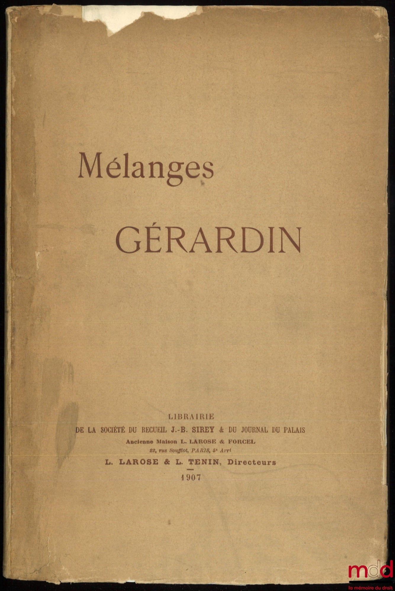[Mélanges Gérardin] – MÉLANGES GÉRARDIN