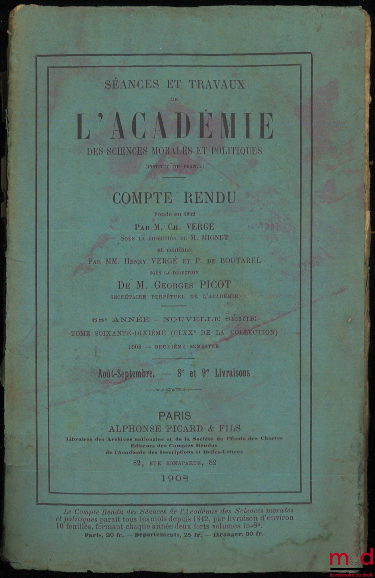 [Collectif] – Rapport sur le concours pour LE PRIX LÉON FAUCHER à décerner en 1908  : La culture actuelle en France Ses changements de puis 50 ans, Séances et Travaux de l’Académie des Sciences morales et politiques, Compte rendu publié par M. Ch. VERGÉ s