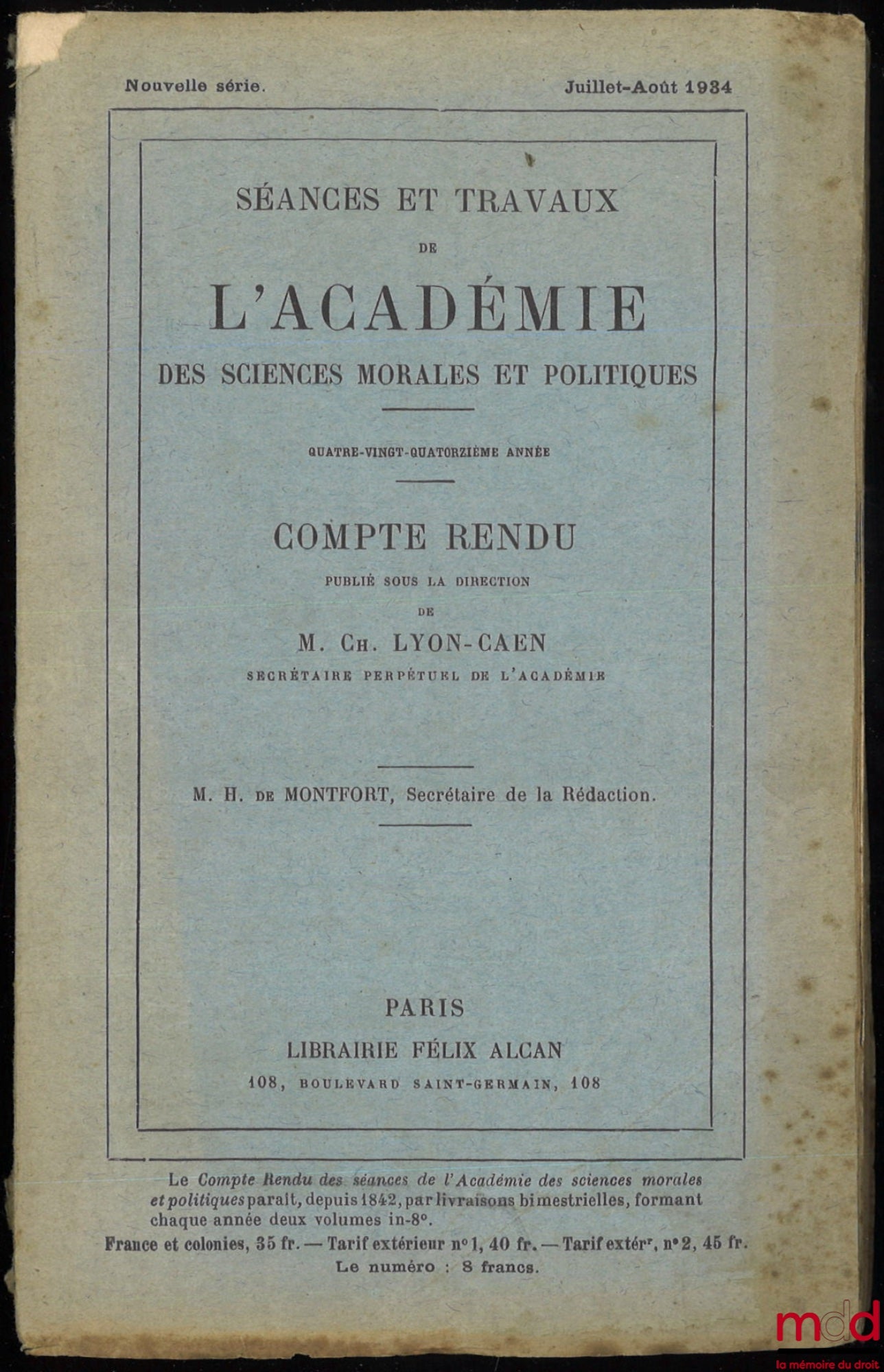 [Collectif] – Allocution de Charles DUPUIS Président de l’Académie à l’occasion de l’installation de M. Gaston DOUMERGUE, Séances et Travaux de l’Académie des Sciences morales et politiques, Compte rendu publié sous la dir. de M. Ch. Lyon-Caen, 94e année,