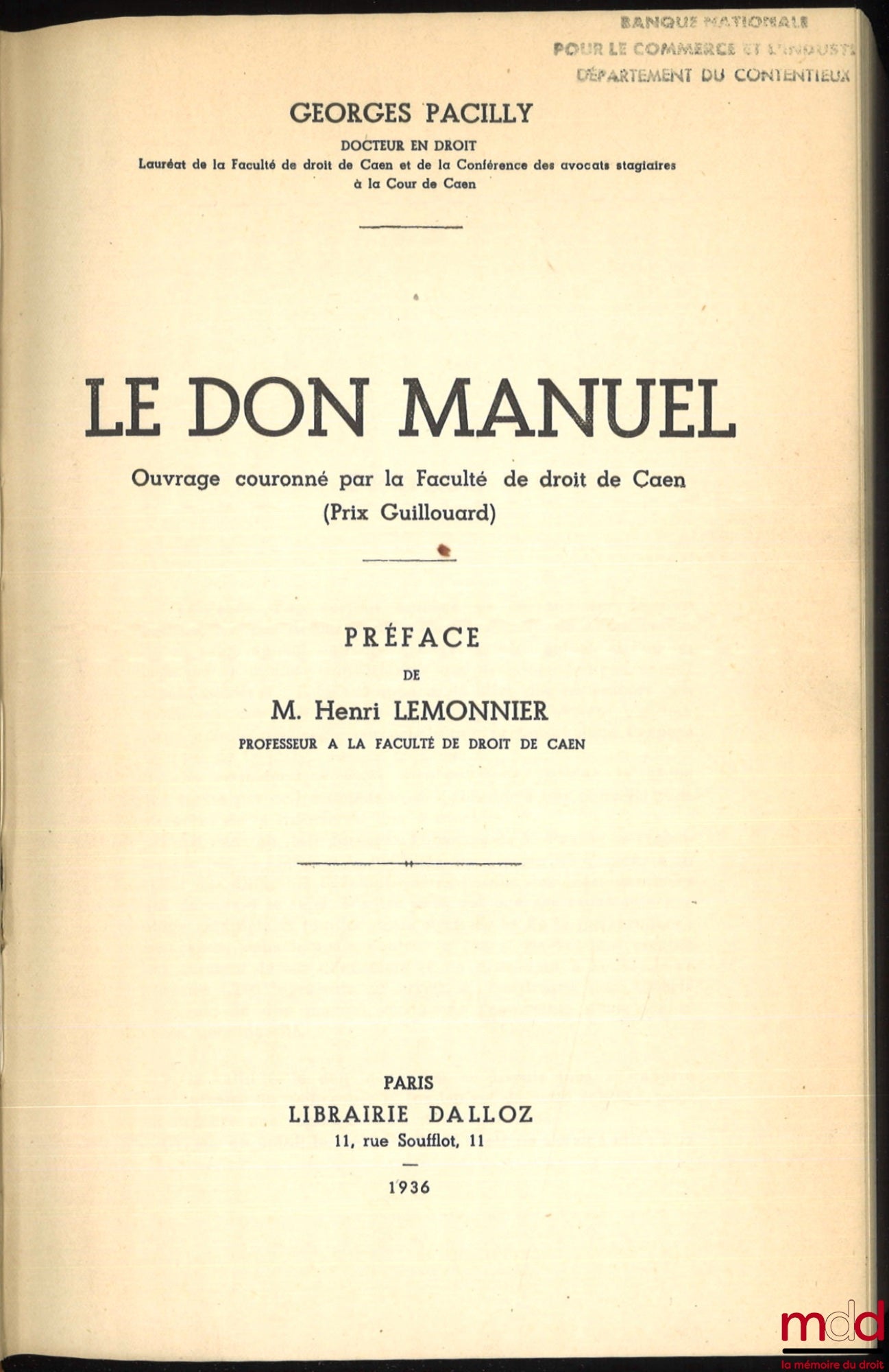 PACILLY (Georges) – THE MANUAL GIFT, Preface by Henri Lemonnier