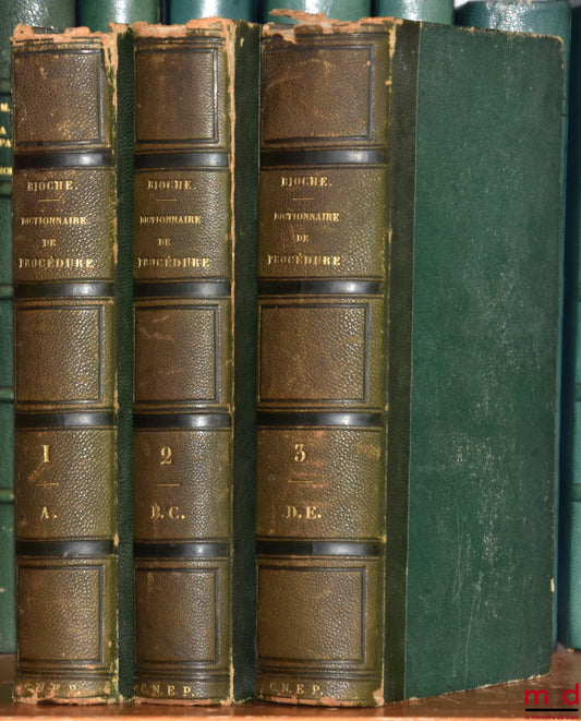 BIOCHE (Charles) – DICTIONNAIRE DE PROCÉDURE CIVILE ET COMMERCIALE, contenant la jurisprudence, l’opinion des auteurs, les usages du palais, le timbre et l’enregistrement des actes, leur tarif, leurs formules, 3 éd. considérablement augmentée, t. I (A), t