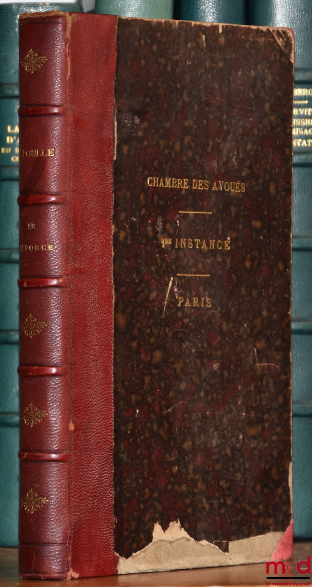 POULLE (Guillaume) – DIVORCE AND THE LAWS OF JULY 27, 1884 AND APRIL 18, 1886