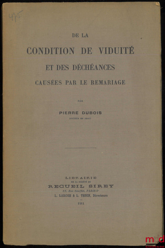 DUBOIS (Pierre) – ON THE CONDITION OF WIDOWSING AND THE DISADVANTAGES CAUSED BY REMARRIAGE