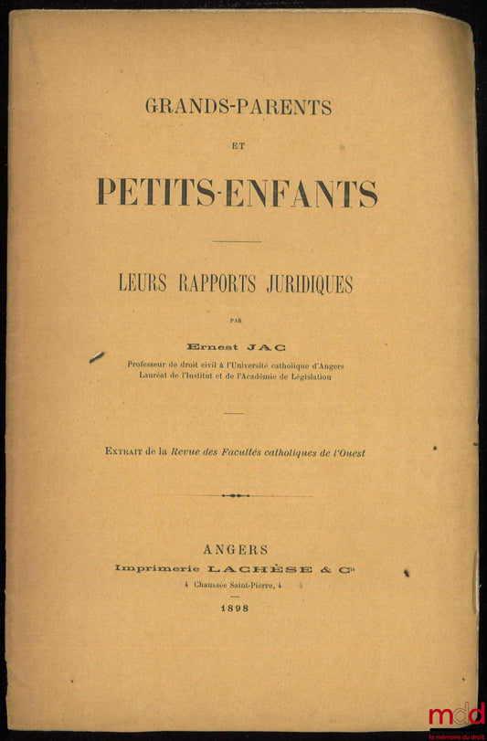 JAC (Ernest) – GRANDPARENTS AND GRANDCHILDREN. Their legal relationships