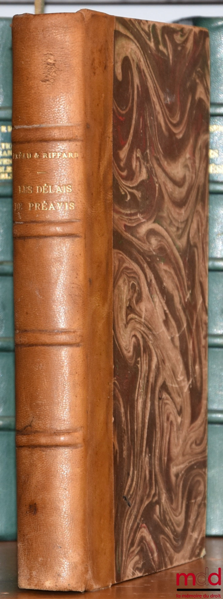 PRÉAU (Gaston) and RIFFARD (Pierre) – NOTICE PERIODS FOR DISMISSAL OF EMPLOYEES & WORKERS, Preface by MM. Albert Buisson & Georges Maus, 4th ed.