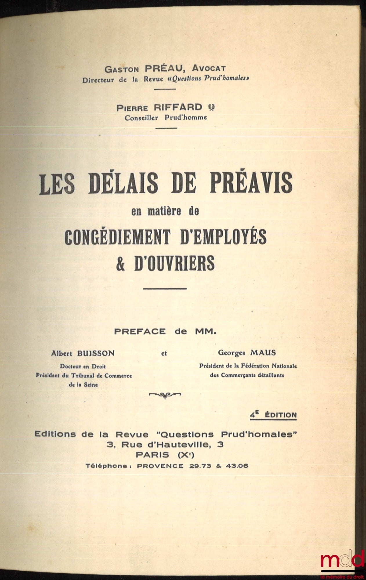 PRÉAU (Gaston) and RIFFARD (Pierre) – NOTICE PERIODS FOR DISMISSAL OF EMPLOYEES & WORKERS, Preface by MM. Albert Buisson & Georges Maus, 4th ed.