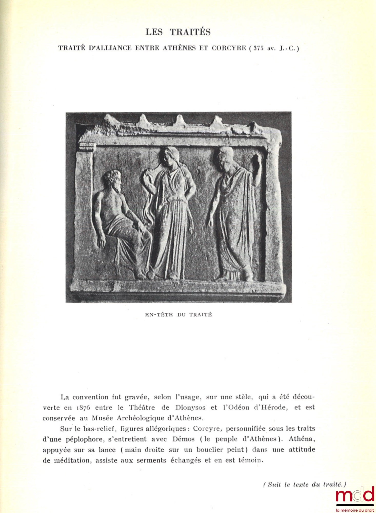 TÉNÉKIDÈS (Georges) – LA NOTION JURIDIQUE D’INDÉPENDANCE ET LA TRADITION HELLÉNIQUE, Autonomie et Fédéralisme aux Ve et IVe siècles av. J. C., coll. de l’Institut Français d’Athènes