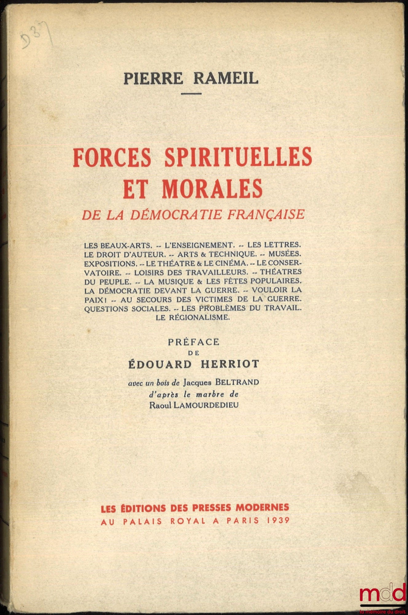 RAMEIL (Pierre) – SPIRITUAL AND MORAL FORCES OF FRENCH DEMOCRACY, Preface by Édouard Herriot