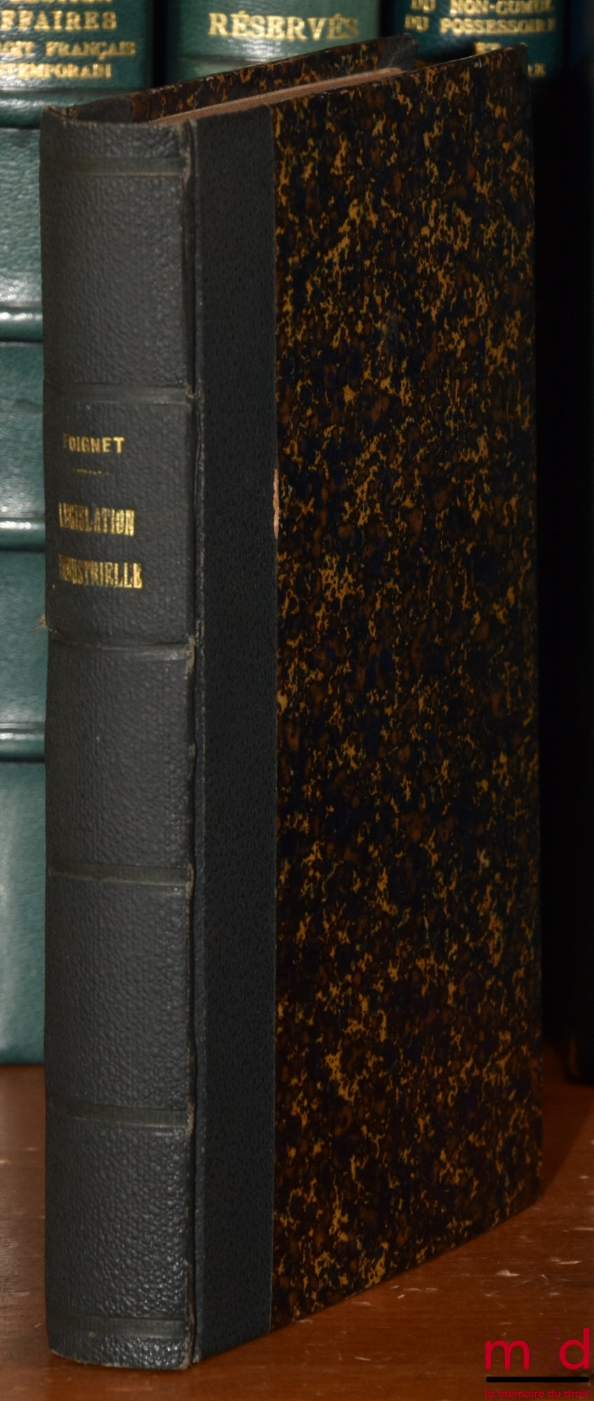 FOIGNET (René) and DUPONT (Émile) – ELEMENTARY MANUAL OF INDUSTRIAL LEGISLATION FOR THE USE OF THIRD YEAR LAW STUDENTS followed by a summary in synoptic tables and a Methodical Collection of the main exam questions, 4th ed.