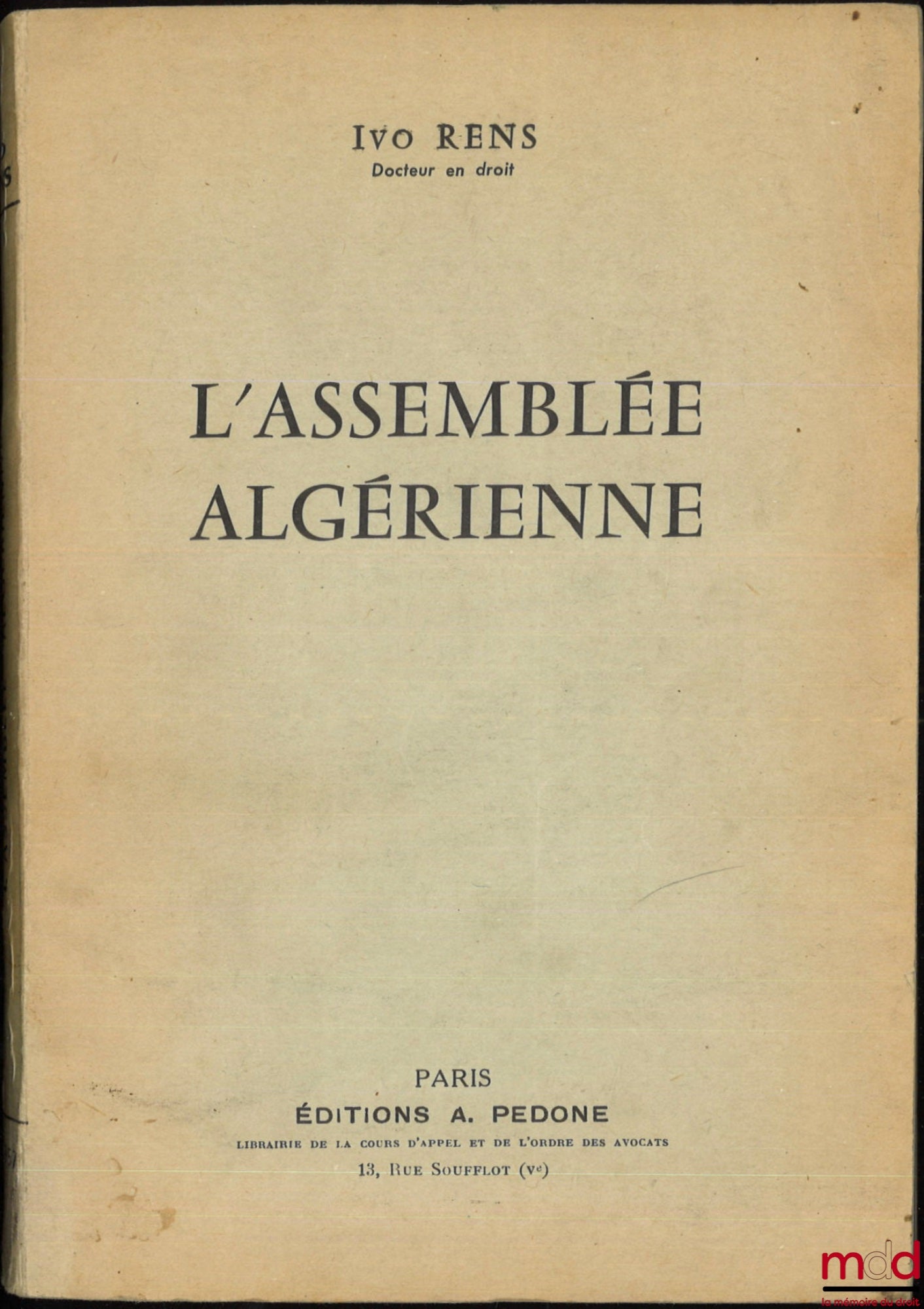 RENS (Ivo) – L’ASSEMBLÉE ALGÉRIENNE