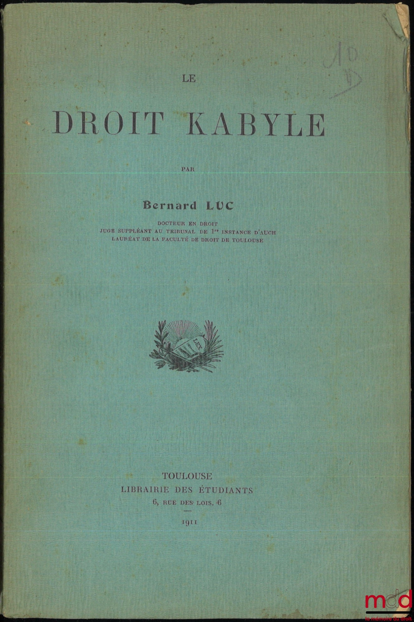 LUC (Bernard) – LE DROIT KABYLE