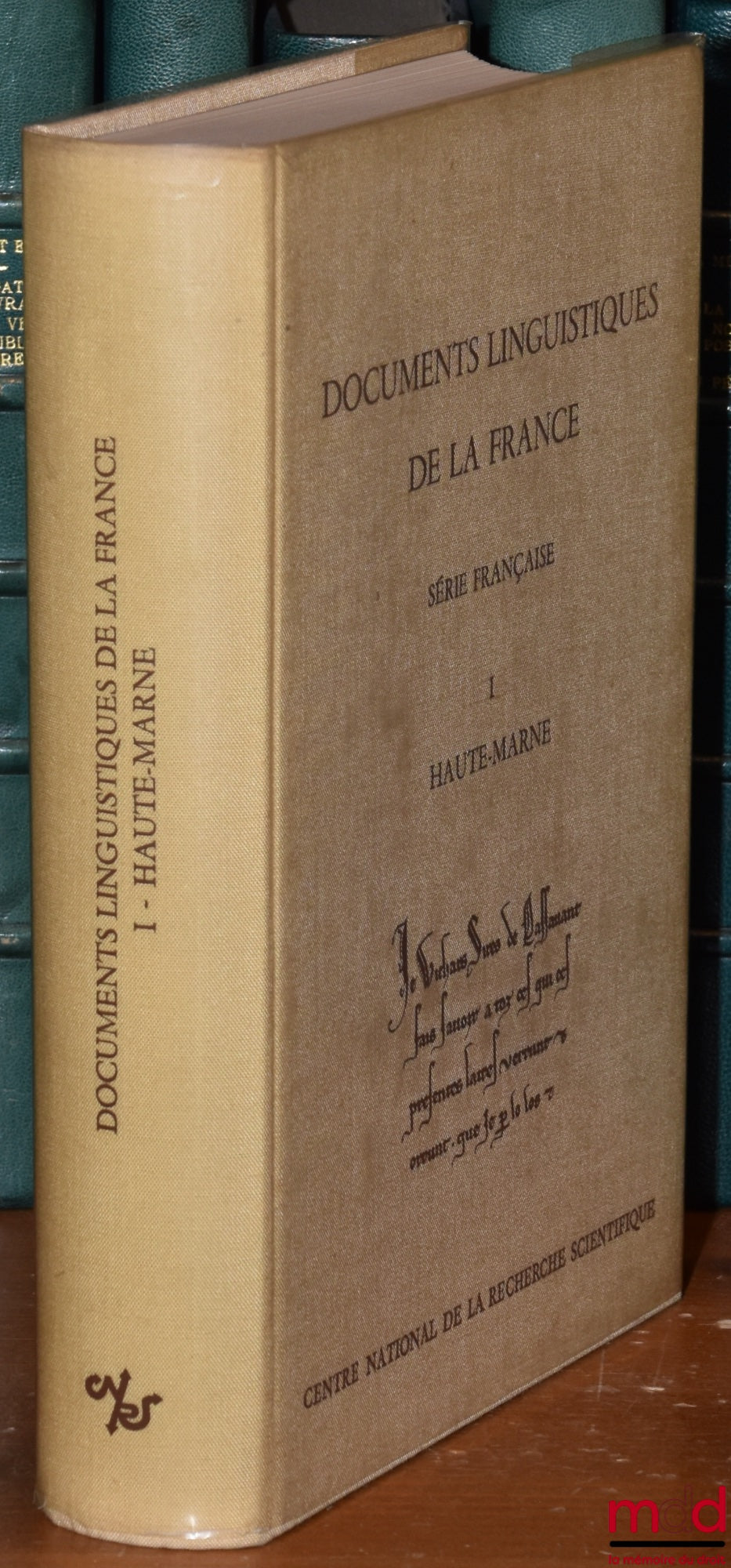 GIGOT (Jean-Gabriel) – LINGUISTIC DOCUMENTS OF FRANCE (French Series), Published by Jacques Monfrin with the assistance of Lucie Fossier, vol. I: Charters in French prior to 1271, preserved in the department of Haute-Marne, coll. Do