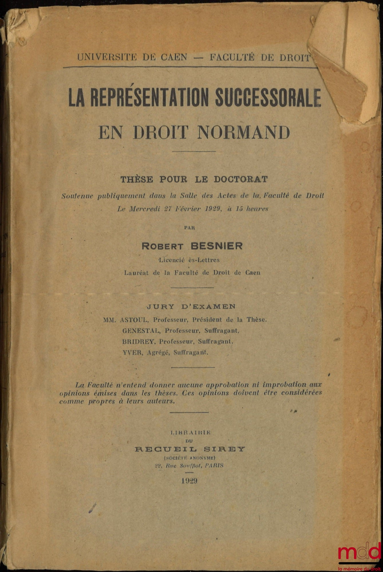 BESNIER (Robert) – LA REPRÉSENTATION SUCCESSORALE EN DROIT NORMAND, Université de Caen - Faculté de droit