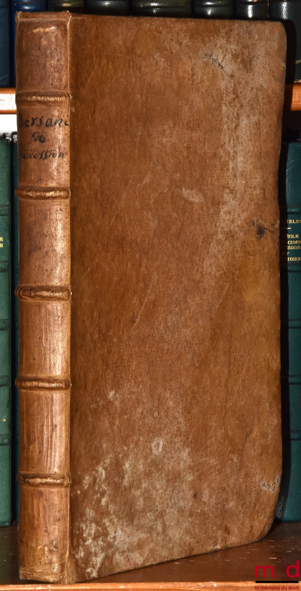 BERSANO (Bartholomæo) [BERSANO (Bartolommeo)] – DE ULTIMIS VOLUNTATIBUS, SUCCESSIONIBUS STATUTARIIS, ET VARIIS CONTRACTIBUS QUÆSTIONES SINGULARES, Selectæ ex variis Responsis per eumdem Authorem in Foro editis cum Rebus judicatis