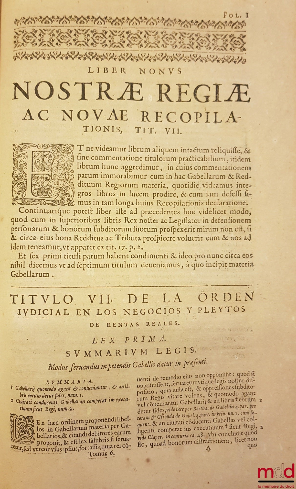 AZEVEDO (Alphonso de) – COMMENTARIORUM IURIS CIVILIS IN HISPANIAE REGIAS CONSTITUTIONES. TOMI SEX. QUORUM HIC PRIMUS TRES PRIORES Nouæ Recopilationis libros complectitur. AUTHORE DOCTORE ALPHONSO DE AZEVEDO, I. C. PLACEN tiæg ciuitatis in Hispaniarum Regn