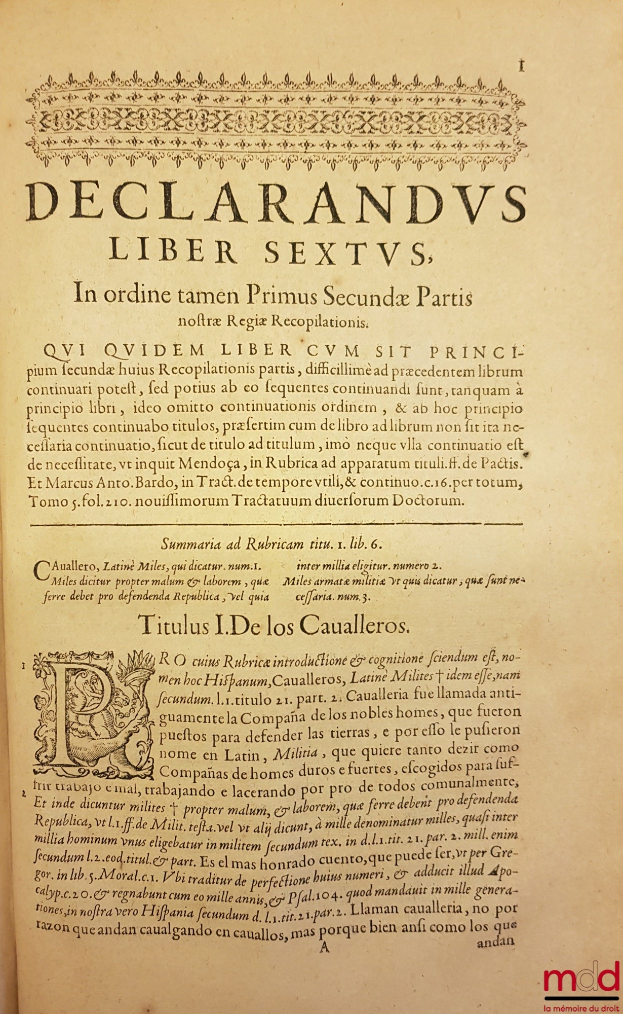 AZEVEDO (Alphonso de) – COMMENTARIORUM IURIS CIVILIS IN HISPANIAE REGIAS CONSTITUTIONES. TOMI SEX. QUORUM HIC PRIMUS TRES PRIORES Nouæ Recopilationis libros complectitur. AUTHORE DOCTORE ALPHONSO DE AZEVEDO, I. C. PLACEN tiæg ciuitatis in Hispaniarum Regn