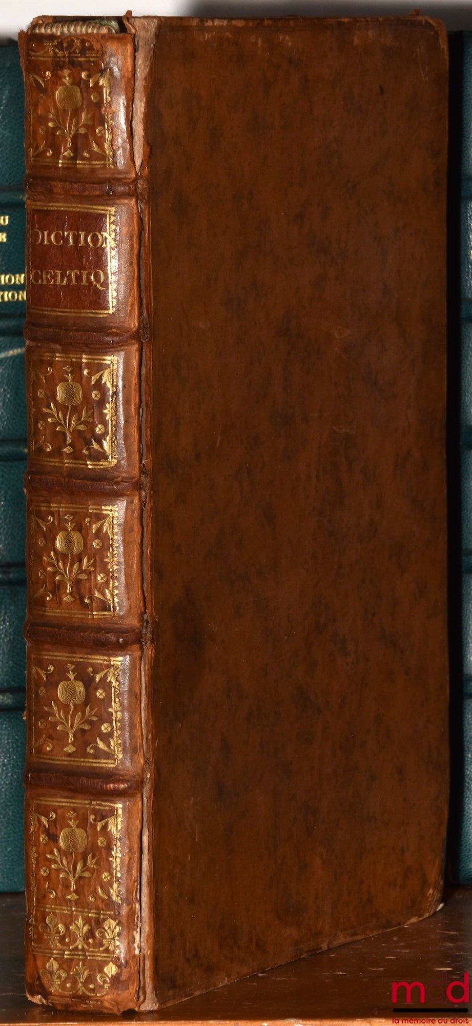 [FRANÇOIS (Jean)] – DICTIONNAIRE ROMAN, WALON, CELTIQUE ET TUDESQUE, Pour servir à l’intelligence des anciennes Loix & Contrats, des Chartes, Rescripts, Titres, Actes, Diplômes & autres Monuments, tant ecclésiastiques que civils & historiques, écrits en L