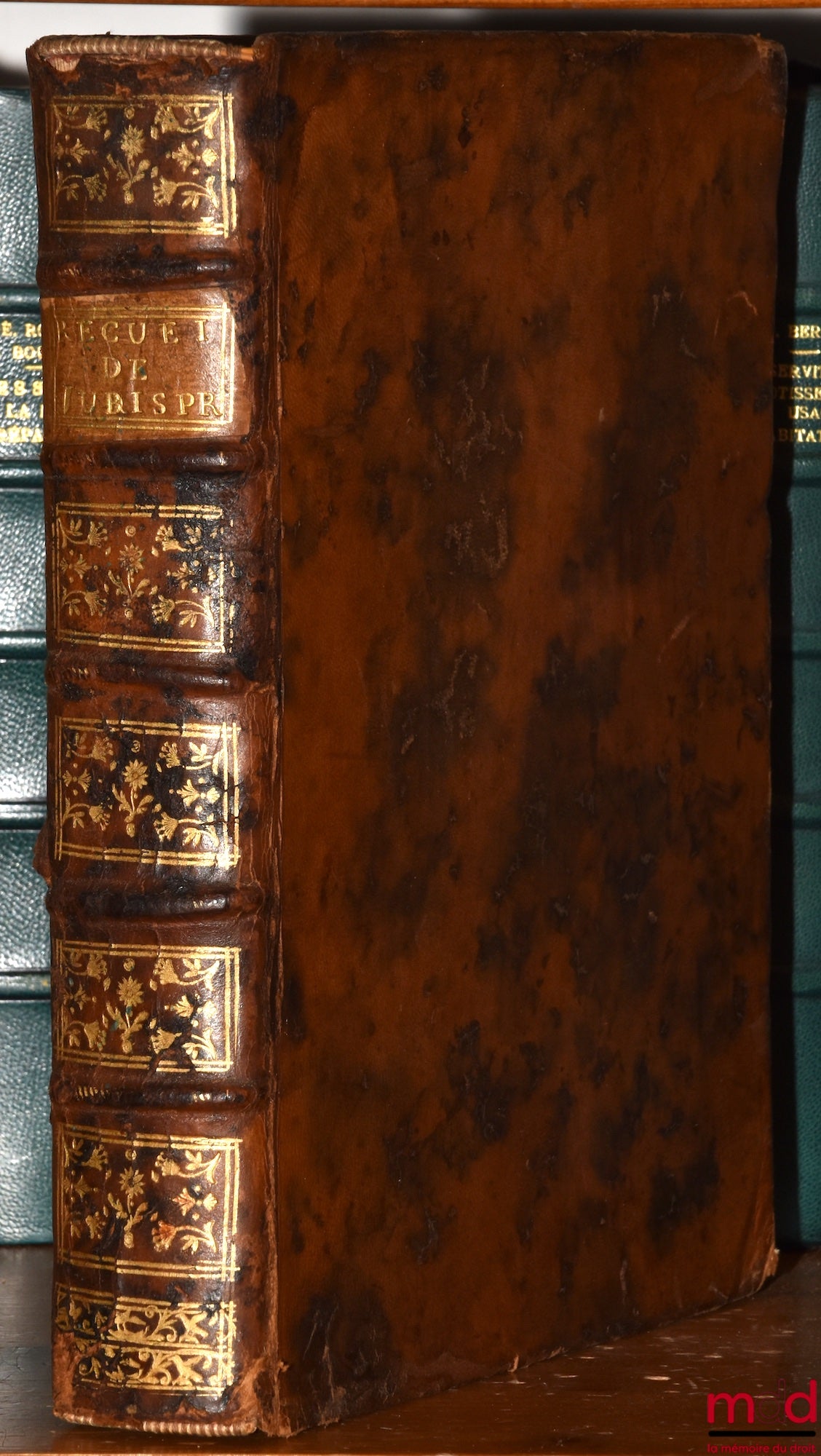 ROUSSEAUD DE LA COMBE (Guy du) – RECUEIL DE JURISPRUDENCE CIVILE, DU PAÏS DE DROIT ÉCRIT ET COUTUMIER, PAR ORDRE ALPHABÉTIQUE, 4e éd., considérablement augmentée.