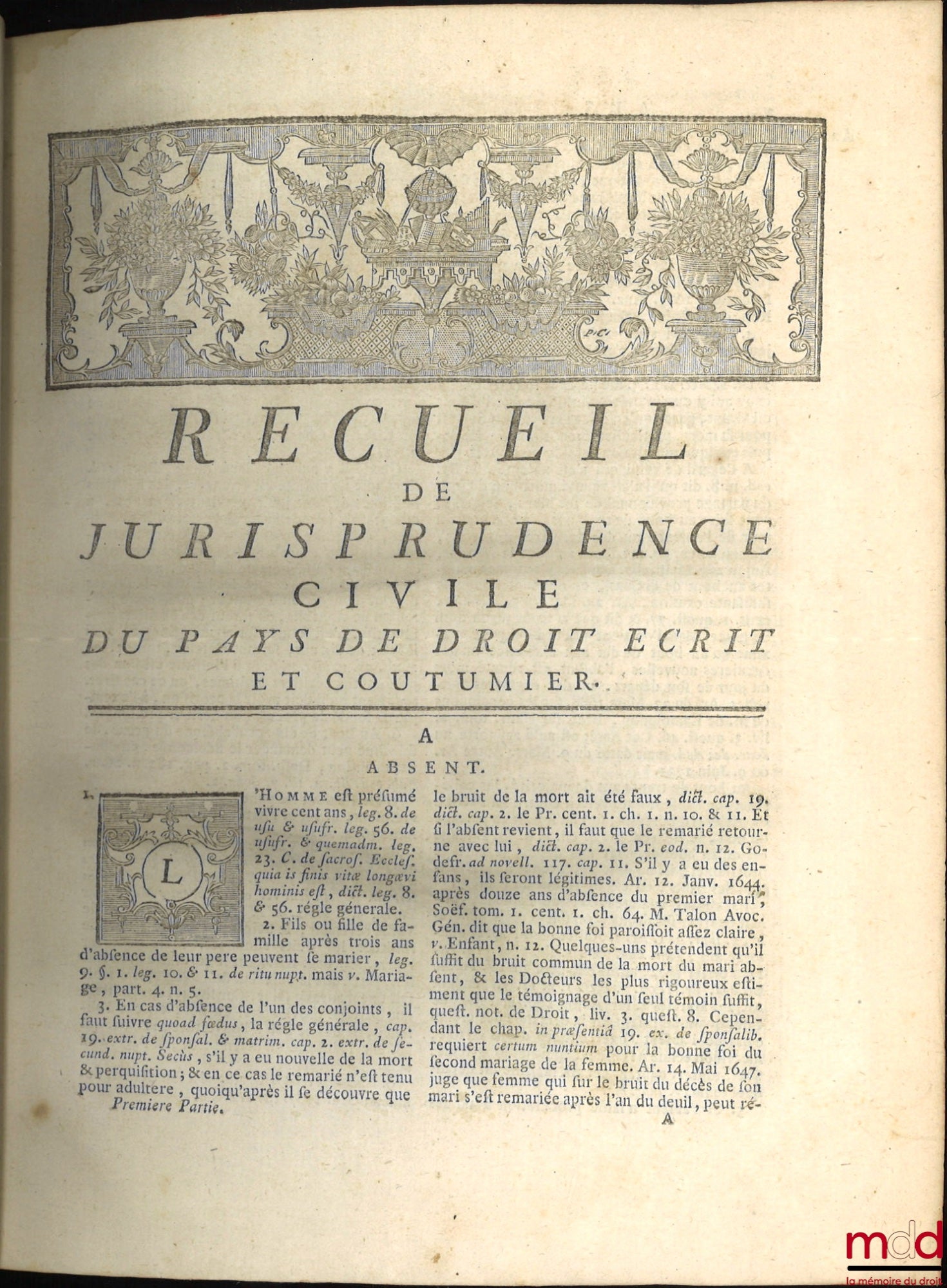 ROUSSEAUD DE LA COMBE (Guy du) – RECUEIL DE JURISPRUDENCE CIVILE, DU PAÏS DE DROIT ÉCRIT ET COUTUMIER, PAR ORDRE ALPHABÉTIQUE, 4e éd., considérablement augmentée.