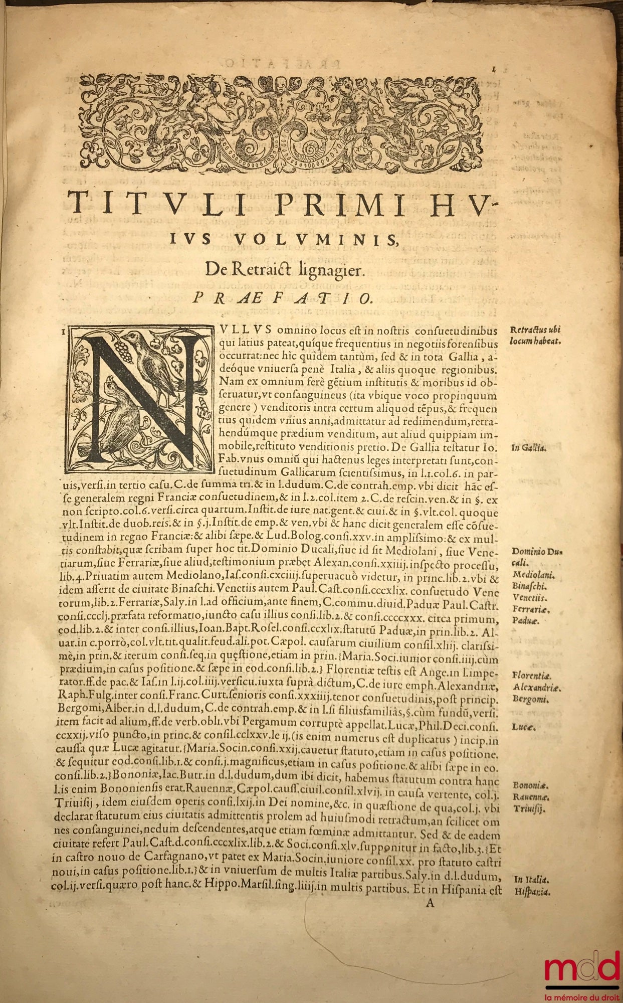 TIRAQUELLI (Andreæ) [TIRAQUEAU (André)] – REGII IN CURIA PARISIENSI SENATORIS. t. I : DIGNISSIMI, OPERA OMNIA, Quæ hactenus extant, Septem Tomis distincta : quorum hic Primus continet libros, DE NOBILITATE, ET IURE PRIMIGENIORUM, IAM DENVO RECUSA, ET A PL