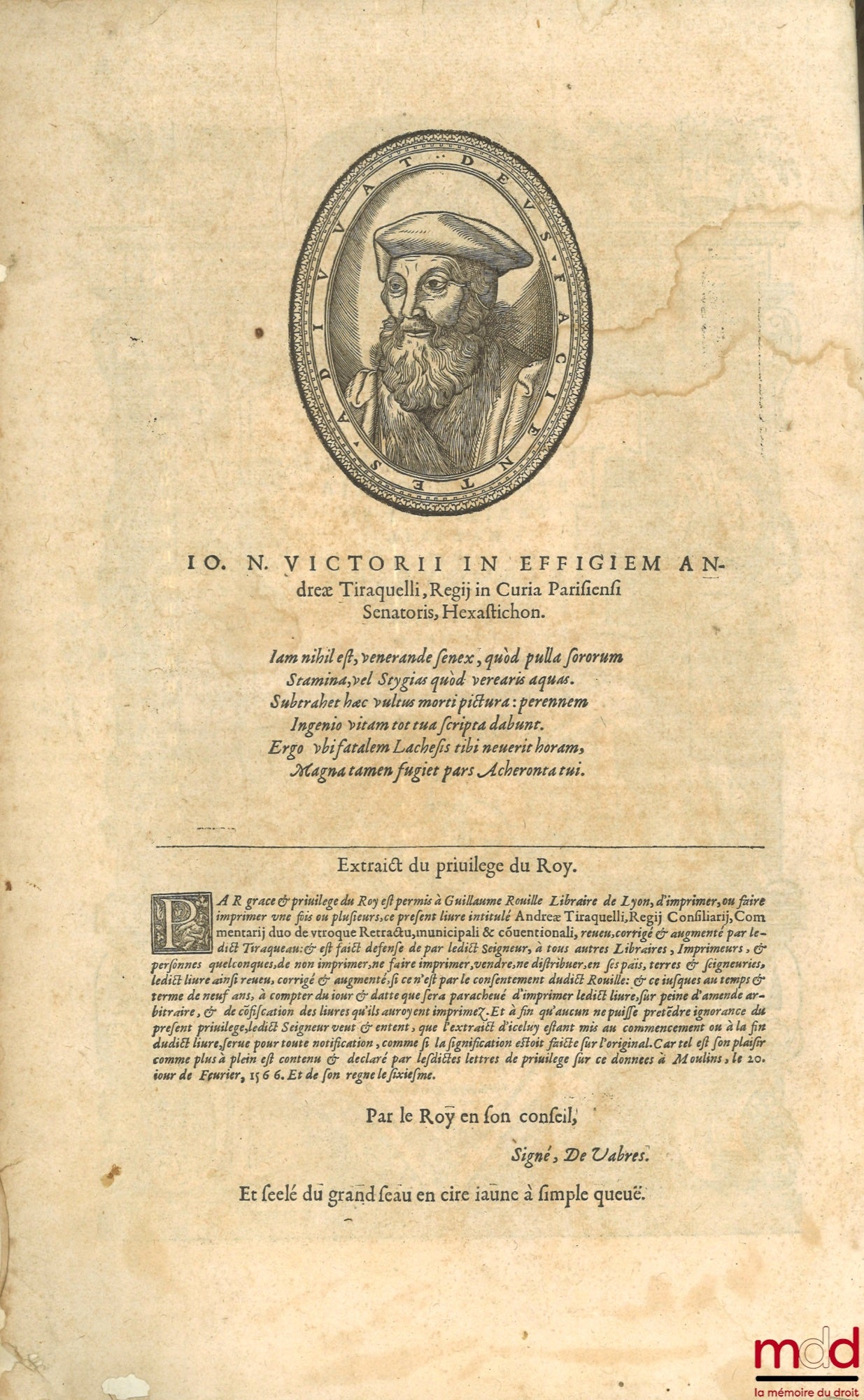 TIRAQUELLI (Andreæ) [TIRAQUEAU (André)] – REGII IN CURIA PARISIENSI SENATORIS. t. I : DIGNISSIMI, OPERA OMNIA, Quæ hactenus extant, Septem Tomis distincta : quorum hic Primus continet libros, DE NOBILITATE, ET IURE PRIMIGENIORUM, IAM DENVO RECUSA, ET A PL