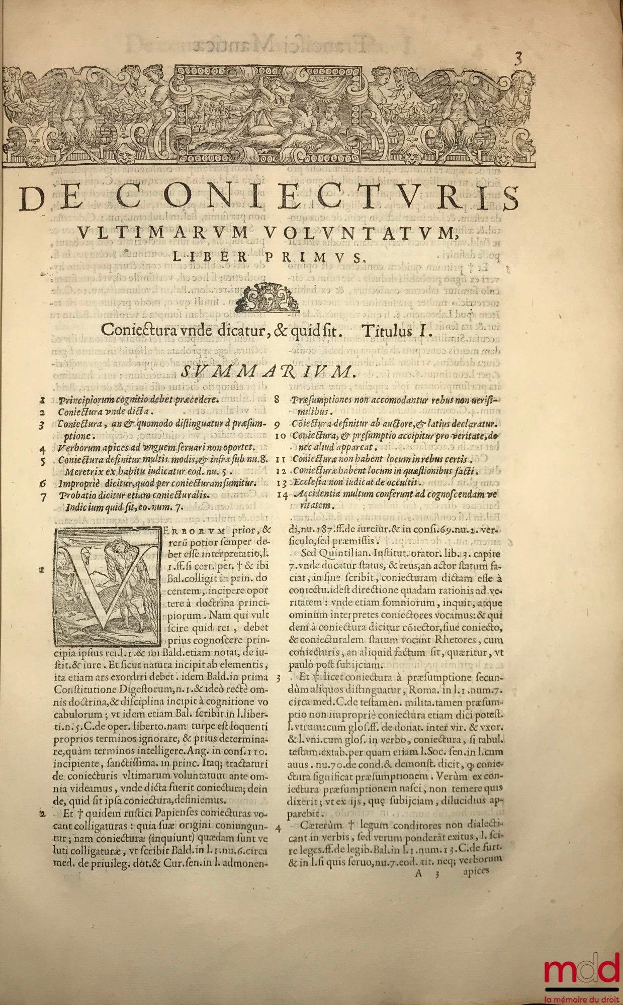 MANTICA (Francisco) [MANTICA (Francesco)] – DE CONIECTURIS ULTIMARUM VOLUNTATUM LIBRI DUODECIM. Auctore FRANCISCO MANTICA UTINENSI, Iuricons. celeberrimo, & in florentissimo Patauino Gymnasio iuris Cæsarei vespertini professore acutissimo. Tractatus omnib