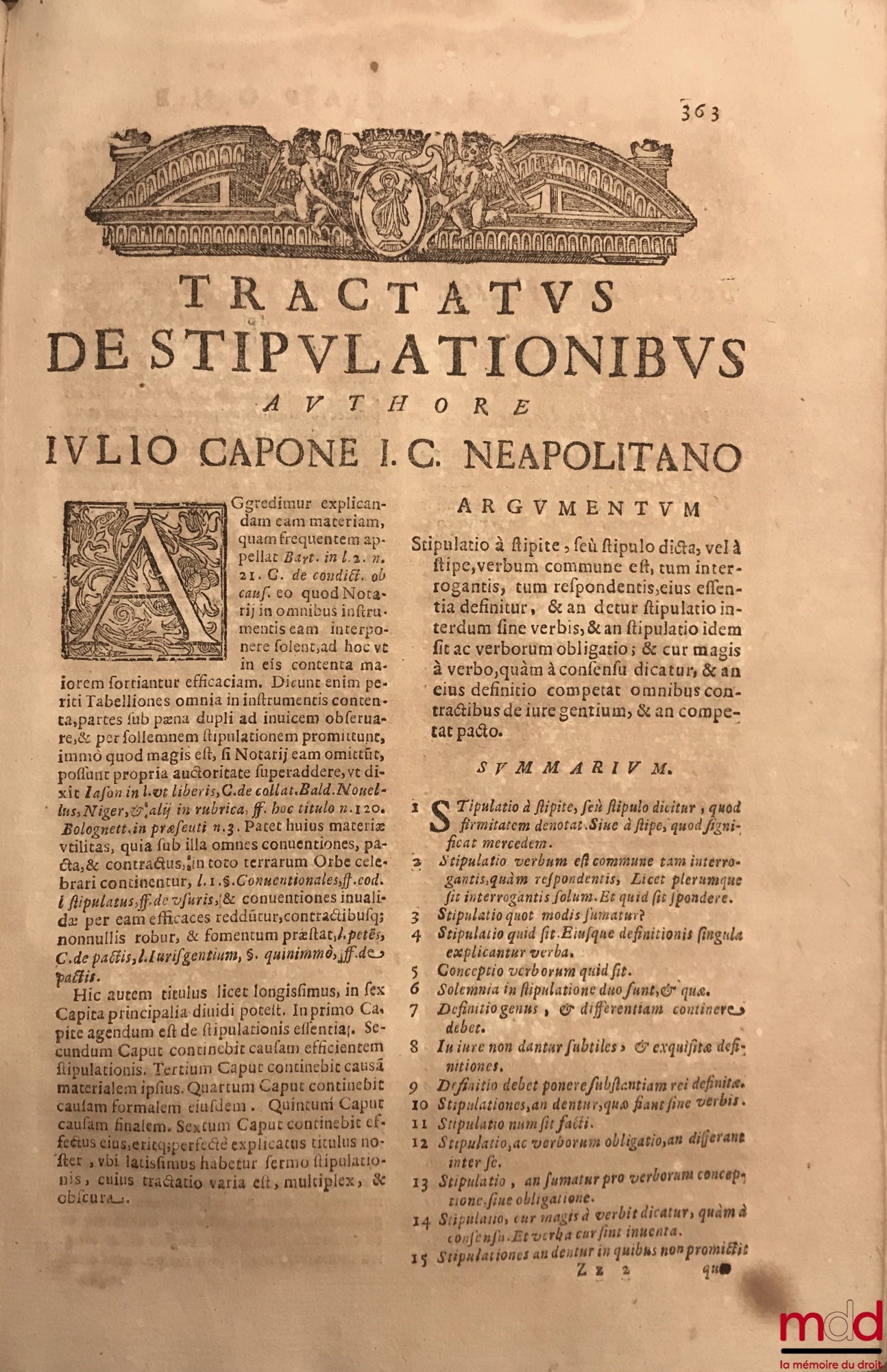 CAPONE (Iulio) [CAPONE (Giulio)] – TRACTATUS DE PACTIS ET STIPULATIONIBUS. UBI PRIMO DE SUBSTANTIA PACTI, DIVISIONE, AC VESTIMENTIS EIUS, De Pacto Tacito, De Pacto Renunciatiuo iuris de futuro, De Pacto de futura successione, ubi utilitèr explicantur cele