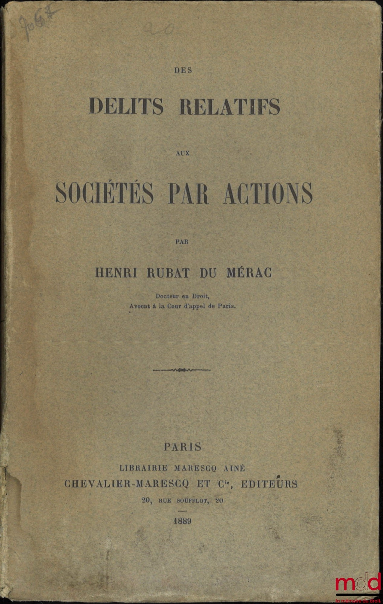 RUBAT DU MÉRAC (Henri) – DES DÉLITS RELATIFS AUX SOCIÉTÉS PAR ACTIONS