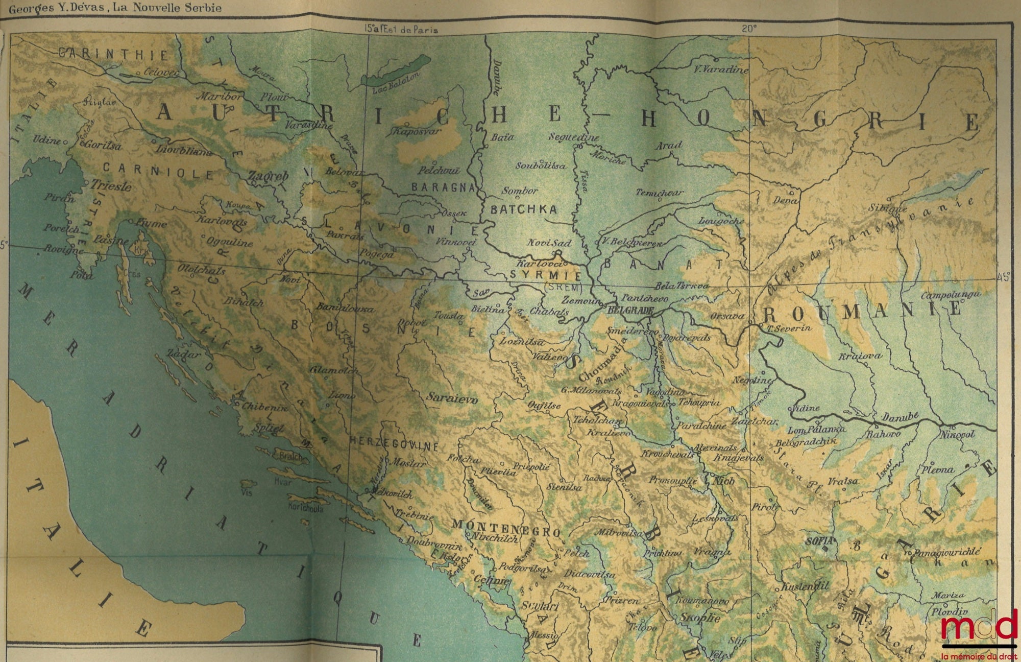 YÉLÉNITCH-DEVAS (Georges) – LA NOUVELLE SERBIE, ORIGINES ET BASES SOCIALES ET POLITIQUES, LA RENAISSANCE DE L’ÉTAT ET SON DÉVELOPPEMENT HISTORIQUE, DYNASTIE NATIONALE ET REVENDICATIONS LIBÉRATRICES