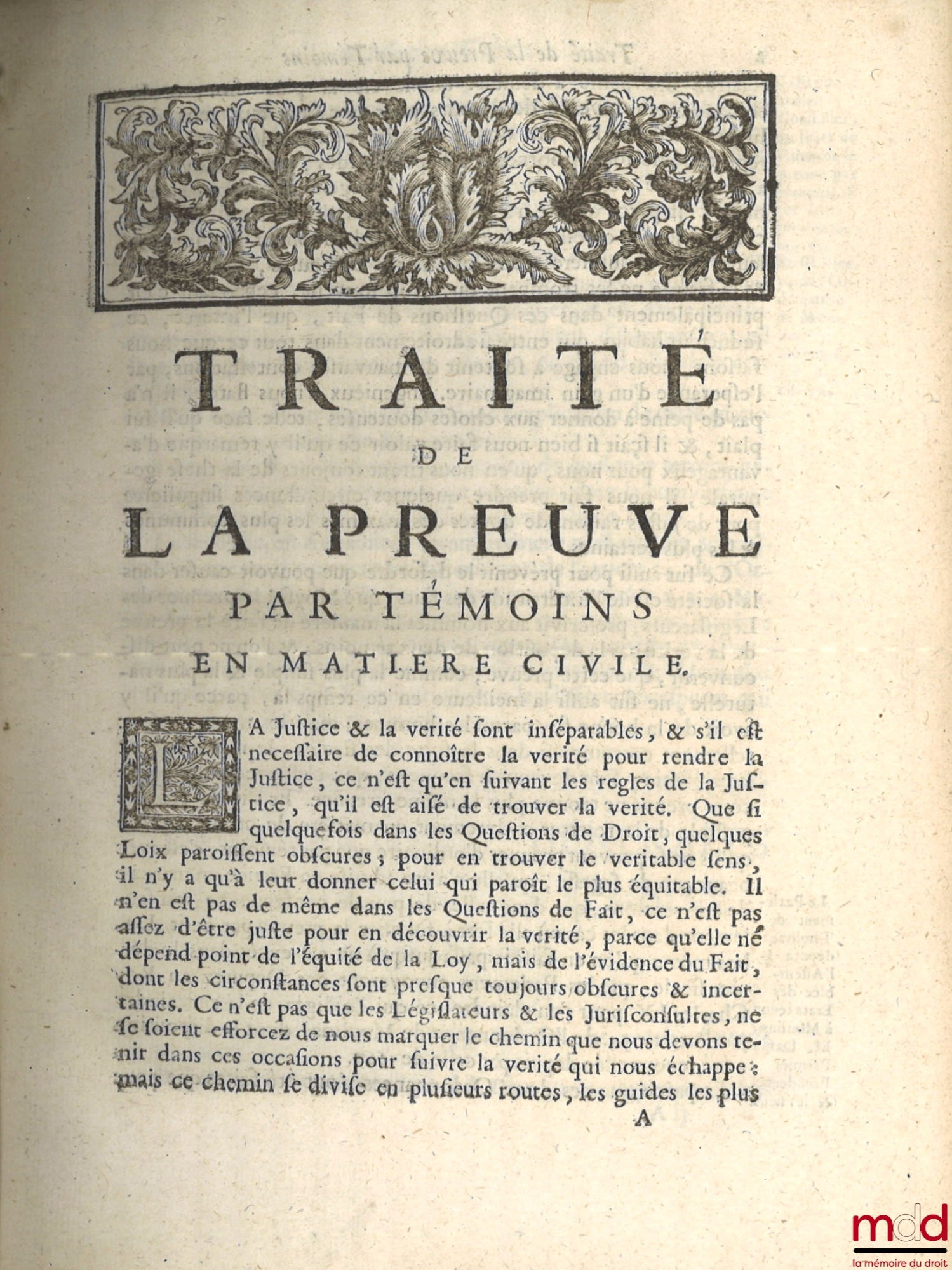 DANTY, BOICEAU (Jean) et LE VAYER DE BOUTIGNY(Roland) – TRAITÉ DE LA PREUVE PAR TÉMOINS EN MATIÈRE CIVILE, Contenant le commentaire de M. Jean Boiceau, Sieur de la Borderie, sur l'article 54 de l'ordonnance de Moulins. AVEC Plusieurs nouvelles questions t