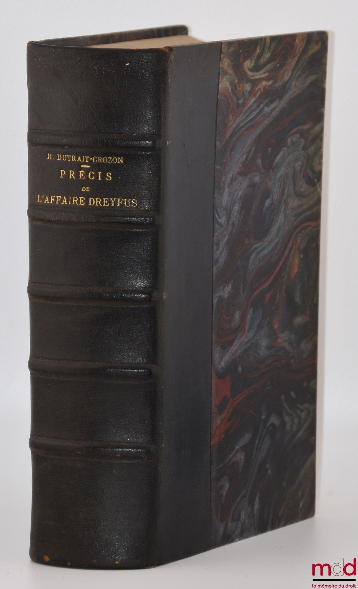 DUTRAIT-CROZON (Henri) – PRÉCIS DE L’AFFAIRE DREYFUS AVEC UN RÉPERTOIRE ANALYTIQUE, Éd. définitive