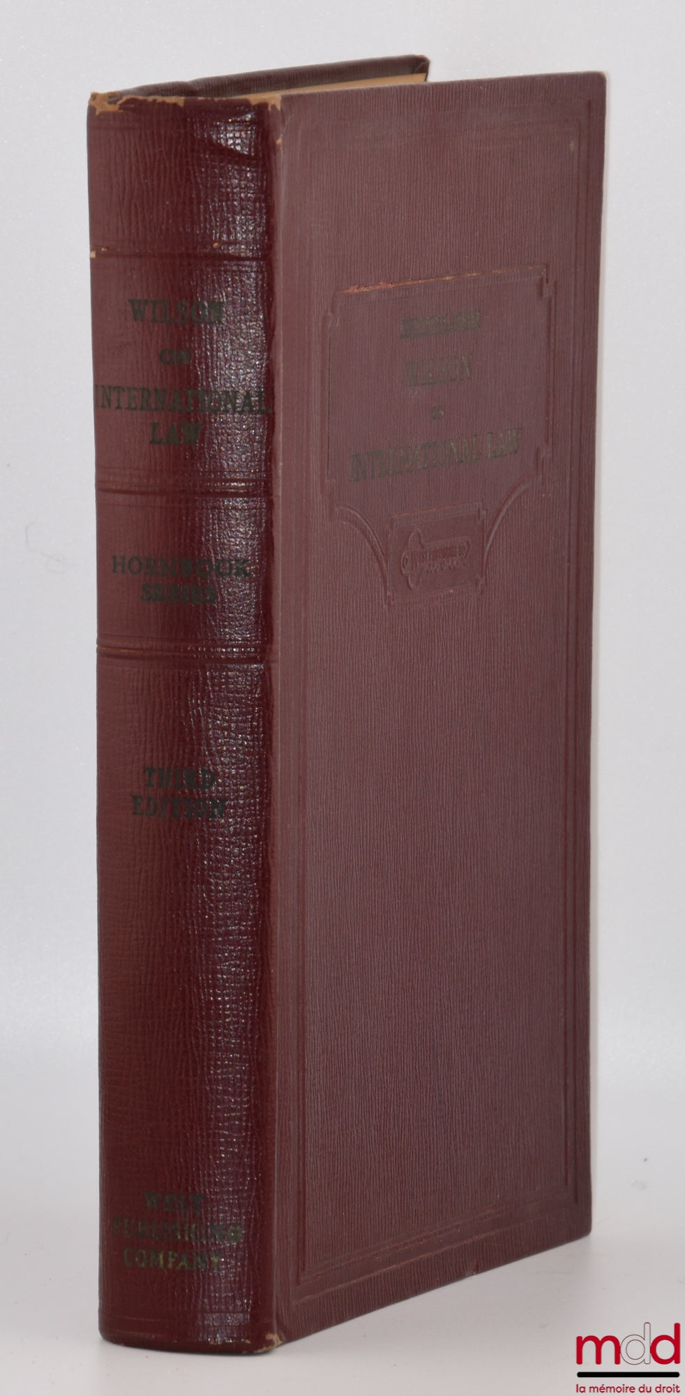 WILSON (George Grafton) – HANDBOOK OF INTERNATIONAL LAW, Third edition, Hornbook series