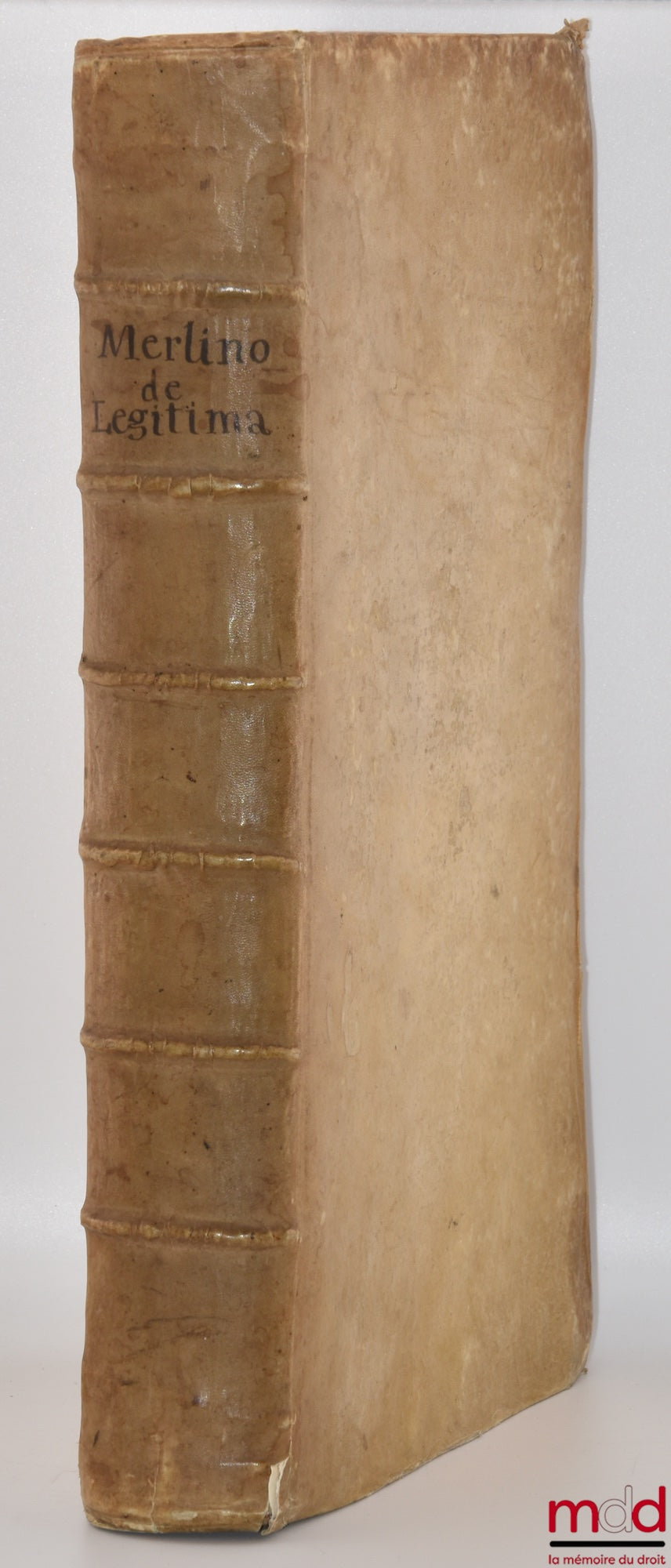 MERLINUS (Mercurialis) [MERLINI (Mercuriale)] – TRACTATUS DE LEGITIMA ABSOLUTISSIMUS, MERCURIALI MERLINO I. U. D. & Patritio Foroliviensi Authore, UNA CUM DECISIONIBUS MAGISTRALIBUS Sacræ Rotæ Romanæ, haxtenus non impressis, in eodem relatis. Nec non Comb